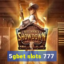 5gbet slots 777